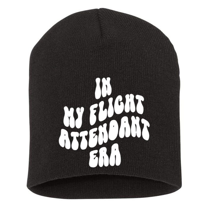 In My Flight Attendant Era Short Acrylic Beanie