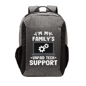 IM My FamilyS Unpaid Tech Support Funny Computer Engineer Gift Vector Backpack