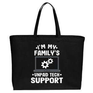 IM My FamilyS Unpaid Tech Support Funny Computer Engineer Gift Cotton Canvas Jumbo Tote