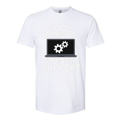 IM My FamilyS Unpaid Tech Support Funny Computer Engineer Gift Softstyle® CVC T-Shirt