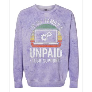 IM My FamilyS Unpaid Tech Support Funny Computer Engineer Colorblast Crewneck Sweatshirt