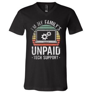 IM My FamilyS Unpaid Tech Support Funny Computer Engineer V-Neck T-Shirt