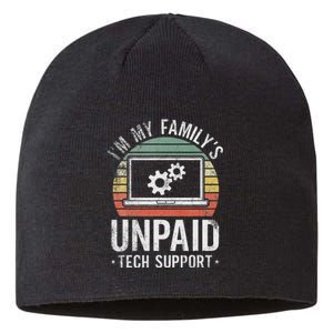 IM My FamilyS Unpaid Tech Support Funny Computer Engineer Sustainable Beanie