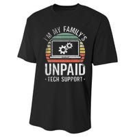 IM My FamilyS Unpaid Tech Support Funny Computer Engineer Performance Sprint T-Shirt