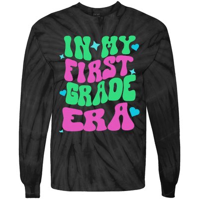 In My First Grade Era Back To School Teachers Tie-Dye Long Sleeve Shirt