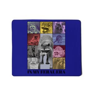 In My Feral Era Raccoon Trash Panda Weird Meme Feral Era Gift Mousepad