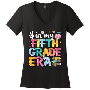 In My Fifth Grade Era 5th Grade For Teacher Women's V-Neck T-Shirt