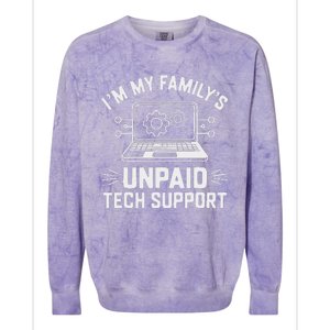 IM My FamilyS Unpaid Tech Support Colorblast Crewneck Sweatshirt