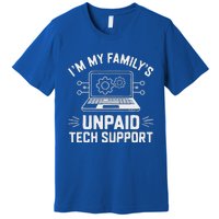 IM My FamilyS Unpaid Tech Support Premium T-Shirt