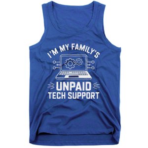 IM My FamilyS Unpaid Tech Support Tank Top