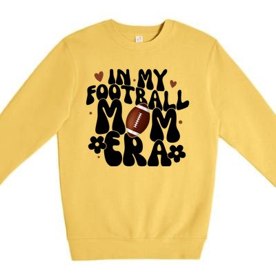 In My Football Mom Era Hearts Premium Crewneck Sweatshirt