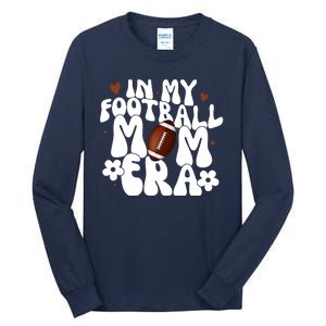 In My Football Mom Era Hearts Tall Long Sleeve T-Shirt