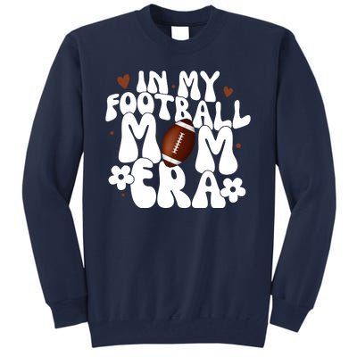 In My Football Mom Era Hearts Tall Sweatshirt