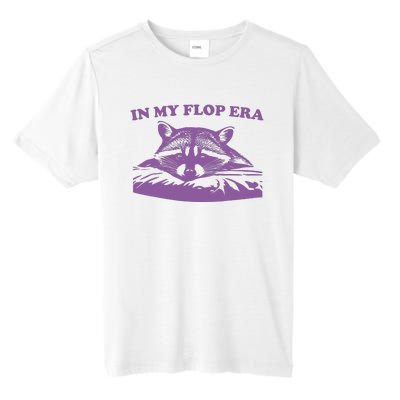 In My Flop Era Raccoon Tall Fusion ChromaSoft Performance T-Shirt