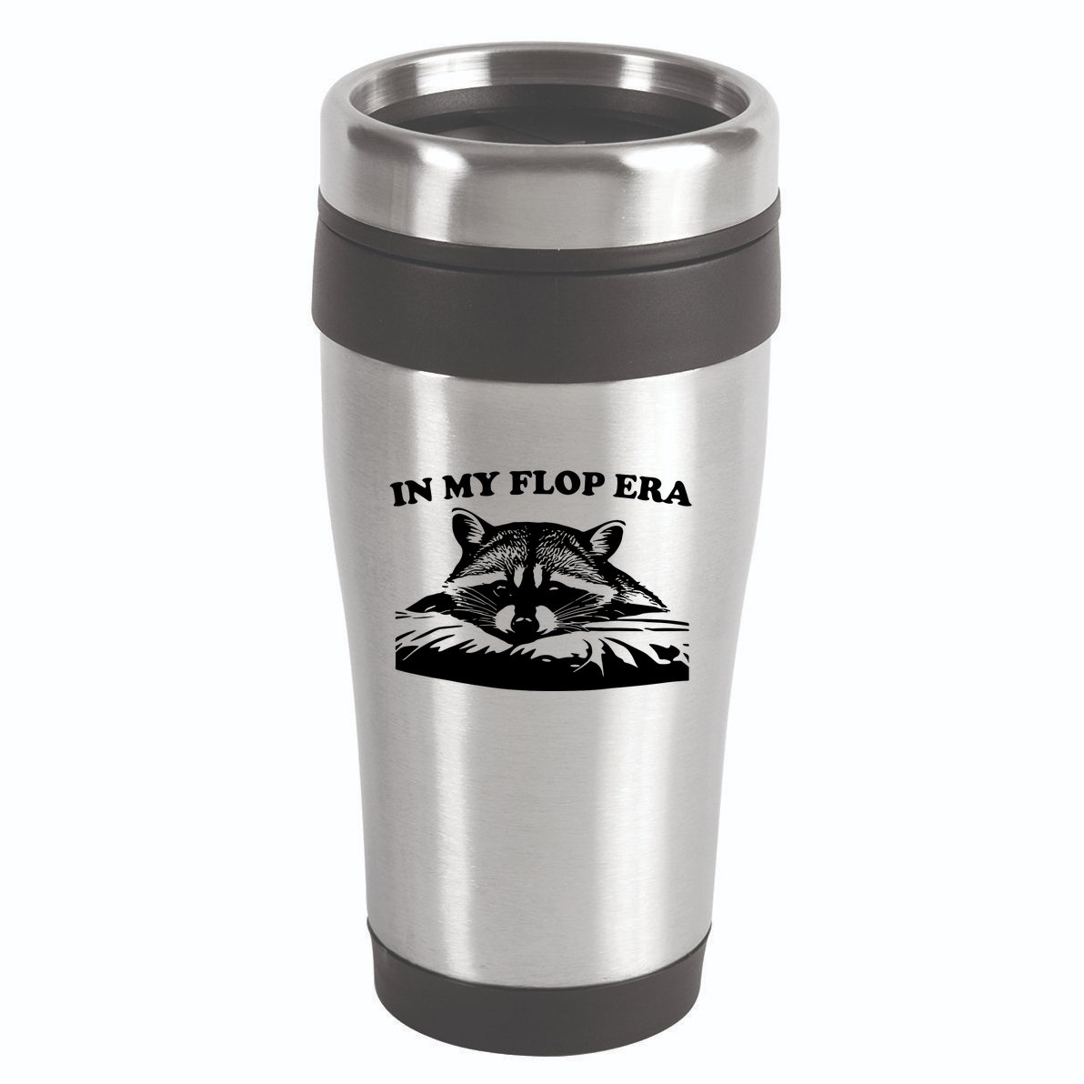 In My Flop Era Raccoon 16oz Travel Tumbler