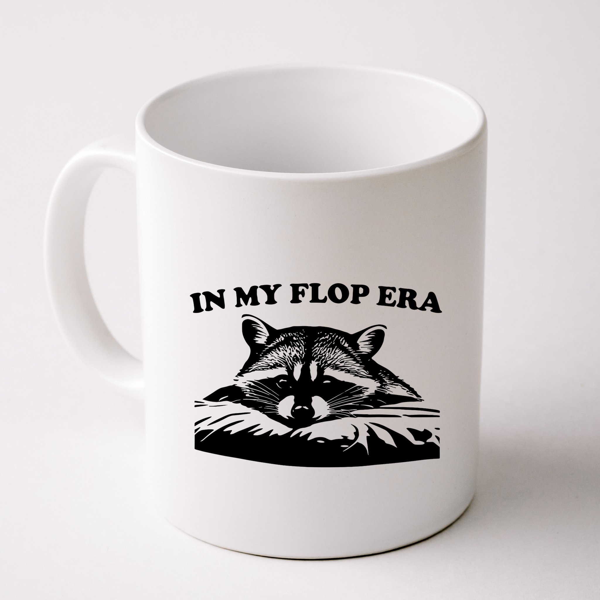 In My Flop Era Raccoon Mug