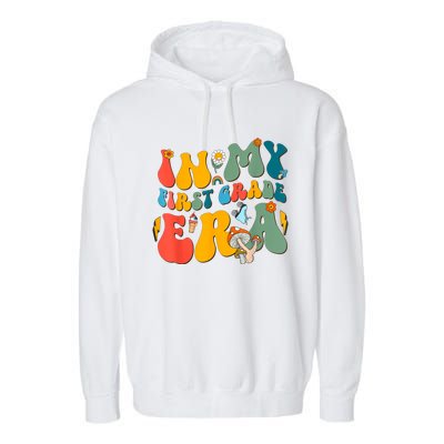 In My First Grade Era Back To School 2024 2025 Garment-Dyed Fleece Hoodie