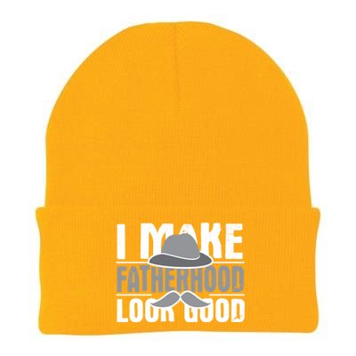 I Make Fatherhood Look Good Gift Funny Father's Day Quote Gift Knit Cap Winter Beanie