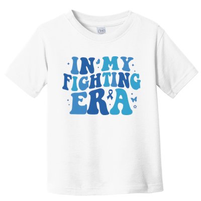 In My Fighting Era Colon Cancer Warrior Toddler T-Shirt