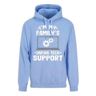 Im My Familys Unpaid Tech Support Funny Computer Engineer Unisex Surf Hoodie