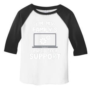 Im My Familys Unpaid Tech Support Funny Computer Engineer Toddler Fine Jersey T-Shirt