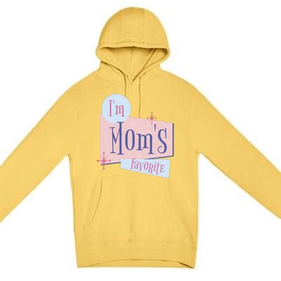 I'm Mom's Favorite Retro Premium Pullover Hoodie