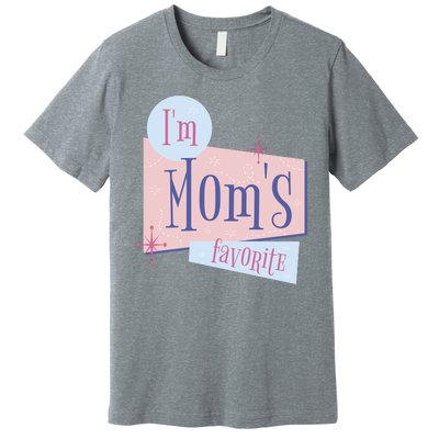 I'm Mom's Favorite Retro Premium T-Shirt