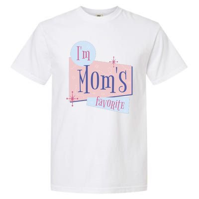 I'm Mom's Favorite Retro Garment-Dyed Heavyweight T-Shirt