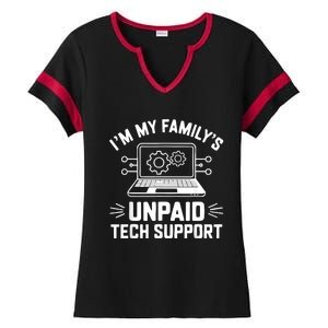 IM My FamilyS Unpaid Tech Support Ladies Halftime Notch Neck Tee