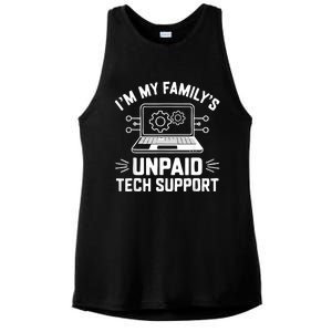 IM My FamilyS Unpaid Tech Support Ladies PosiCharge Tri-Blend Wicking Tank