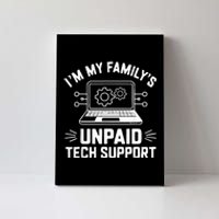 IM My FamilyS Unpaid Tech Support Canvas