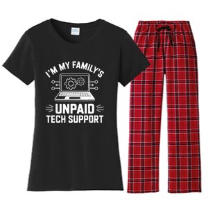 IM My FamilyS Unpaid Tech Support Women's Flannel Pajama Set