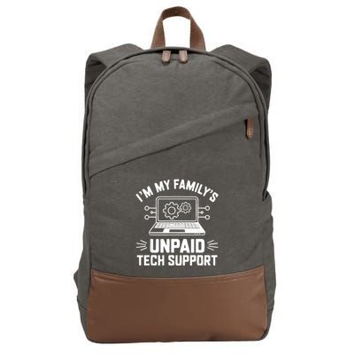 IM My FamilyS Unpaid Tech Support Cotton Canvas Backpack