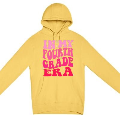 In My Fourth Grade Era Girl Back To School 4th Grade Premium Pullover Hoodie