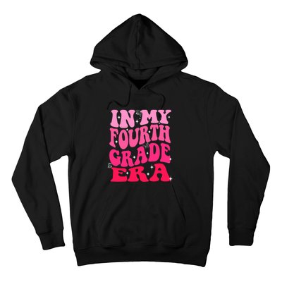 In My Fourth Grade Era Girl Back To School 4th Grade Hoodie