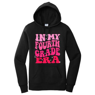 In My Fourth Grade Era Girl Back To School 4th Grade Women's Pullover Hoodie