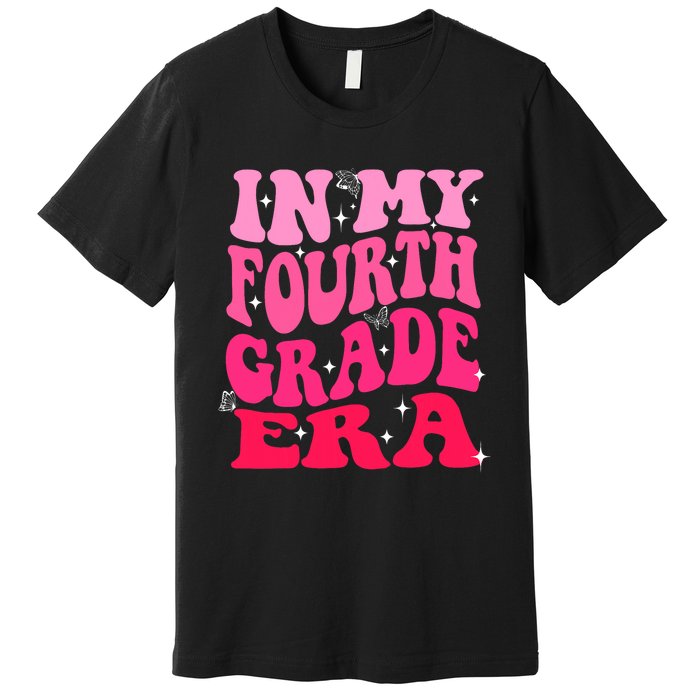 In My Fourth Grade Era Girl Back To School 4th Grade Premium T-Shirt