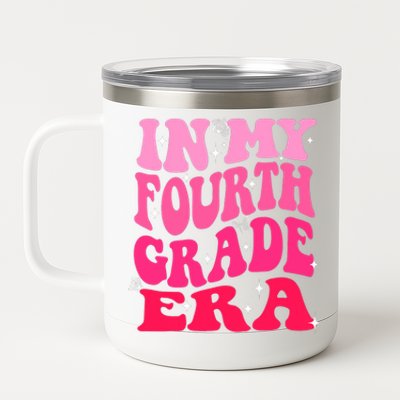 In My Fourth Grade Era Girl Back To School 4th Grade 12 oz Stainless Steel Tumbler Cup