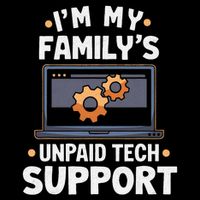 IM My FamilyS Unpaid Tech Support Funny Computer Engineer Toddler Hoodie