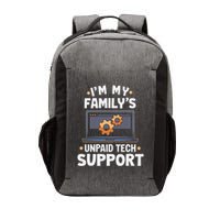 IM My FamilyS Unpaid Tech Support Funny Computer Engineer Vector Backpack
