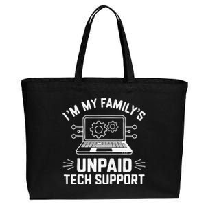 IM My FamilyS Unpaid Tech Support Cotton Canvas Jumbo Tote