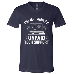 IM My FamilyS Unpaid Tech Support V-Neck T-Shirt