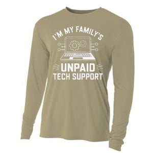 IM My FamilyS Unpaid Tech Support Cooling Performance Long Sleeve Crew