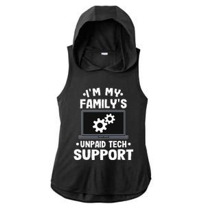 I'm My Family's Unpaid Tech Support Funny Computer Engineer Ladies PosiCharge Tri-Blend Wicking Draft Hoodie Tank