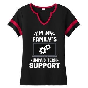 I'm My Family's Unpaid Tech Support Funny Computer Engineer Ladies Halftime Notch Neck Tee