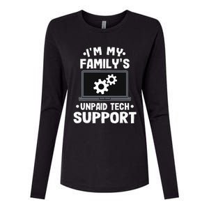 I'm My Family's Unpaid Tech Support Funny Computer Engineer Womens Cotton Relaxed Long Sleeve T-Shirt