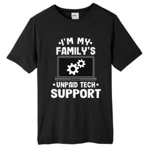 I'm My Family's Unpaid Tech Support Funny Computer Engineer Tall Fusion ChromaSoft Performance T-Shirt