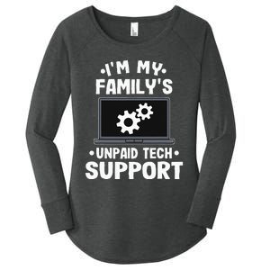 I'm My Family's Unpaid Tech Support Funny Computer Engineer Women's Perfect Tri Tunic Long Sleeve Shirt