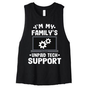 I'm My Family's Unpaid Tech Support Funny Computer Engineer Women's Racerback Cropped Tank