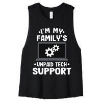 I'm My Family's Unpaid Tech Support Funny Computer Engineer Women's Racerback Cropped Tank